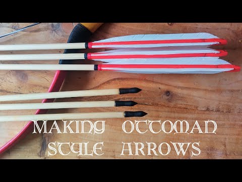 Making Ottoman style arrows