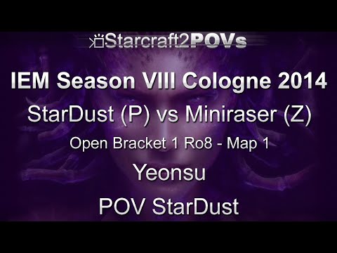 SC2 HotS - IEM VIII Cologne 2014 - StarDust vs Miniraser - OB1 Ro8 - Map 1 - Yeonsu - StarDust