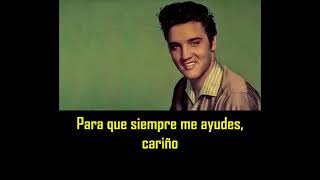 ELVIS PRESLEY - I´m counting on you ( con subtitulos en español ) BEST SOUND