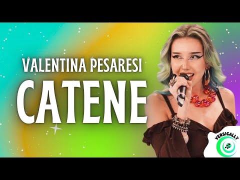 Valentina - CATENE (Testo/Lyrics) AMICI 25