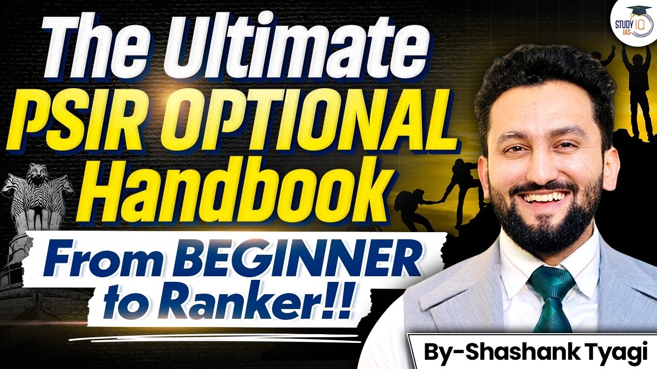 How to Master PSIR Optional? The Ultimate Beginner-to-Ranker Guide | By Shashank Tyagi