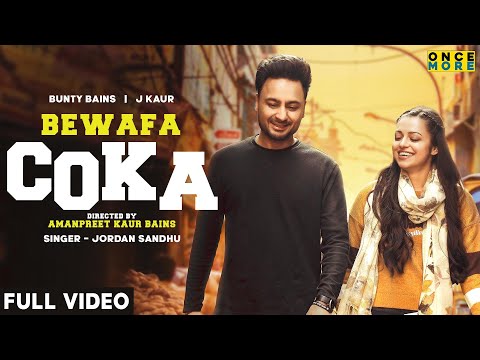 BEWAFA COKA (Official Video) Bunty Bains | J Kaur | Jordan Sandhu | Latest Songs 2021