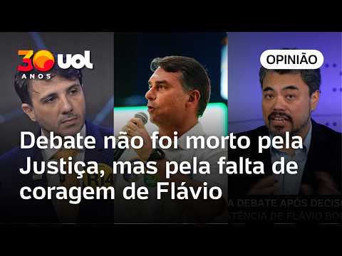 Debate não foi morto pela Justiça, mas pela falta de coragem de Flávio Bolsonaro | Sakamoto