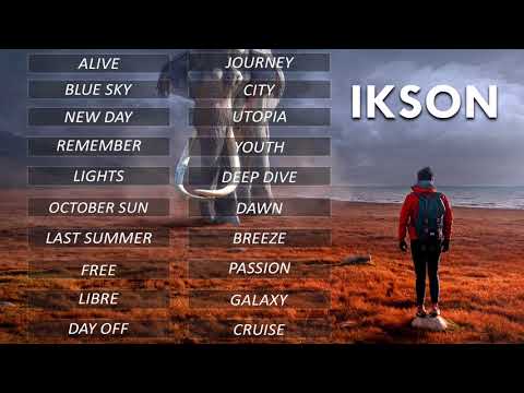 Top 20 Songs of Ikson | Best Songs Of Ikson | No copyright Music Chill Music