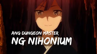 Siya ang dahilan kaya wala ng nakukuhang mga drop sa dungeon - anime tagalog recap