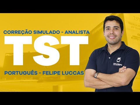 Correção Simulado TST - Analista | Português - Felipe Luccas