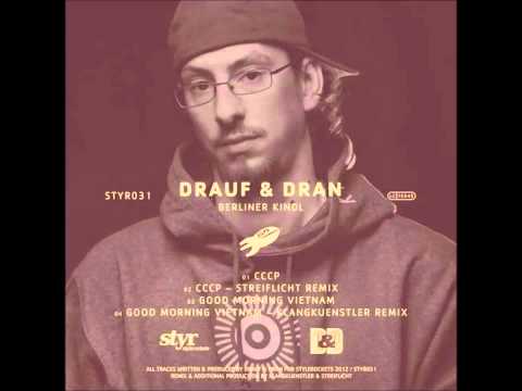 Drauf & Dran - Good Morning Vietnam (Original Mix)