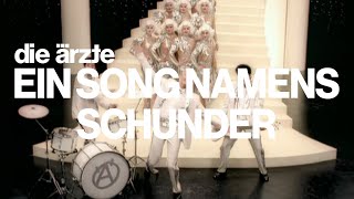 Musik-Video-Miniaturansicht zu Schunder-Song Songtext von Die Ärzte