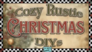 Cozy Rustic Christmas DIYs ~ Rustic Wednesday but on Saturday Collab