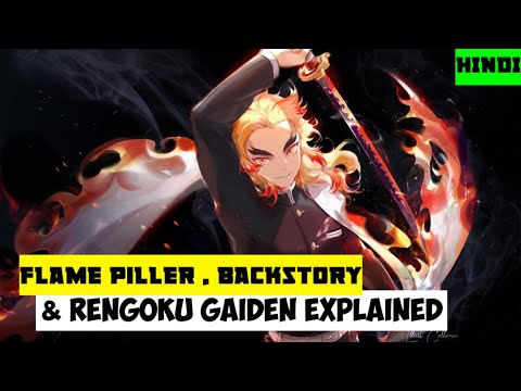 Kyojuro Rengoku -  Backstory and rengoku gaiden Explained | [HINDI] | Anime M&M