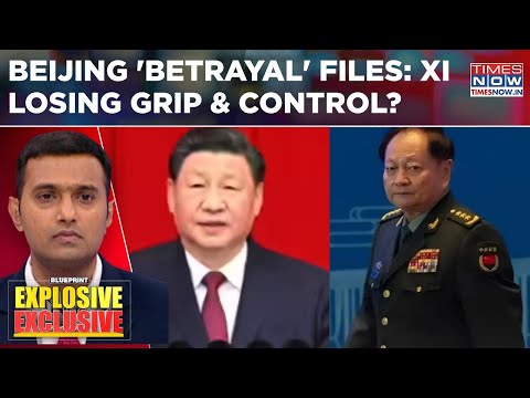 Beijing 'Betrayal' Files: Xi's General 'Leaks' China's Nuke Secrets To US; Xi Losing Grip & Control?