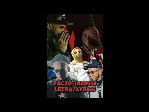 Jay Wheeler, Anuel AA, Hades66 - Pacto (Remix) (Letra/Lyrics) ft. Bryant Myers, Dei V...