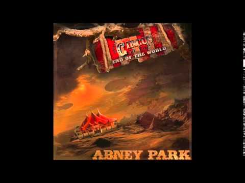 Abney Park - The Circus At The End Of The World (lyrics)