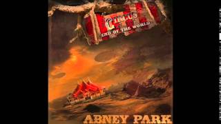 Abney Park - The Circus At The End Of The World (lyrics)