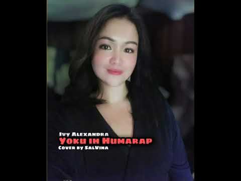 Ivy Alexandra - Yoku ih Humarap Cover by SalVina