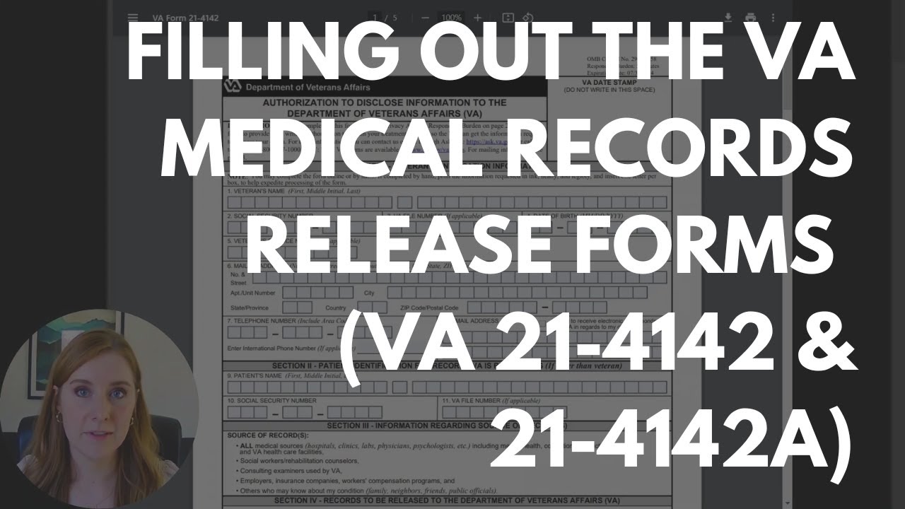 Filling Out the VA Medical Records Release Forms
