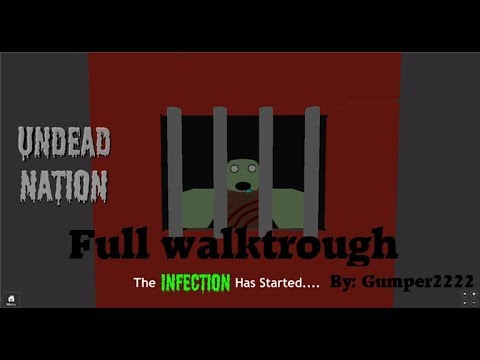 Undead Nation Full Walktrough By: gumper2222