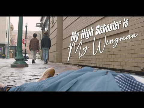 My High Schooler Is My Wingman trailer thumbnail