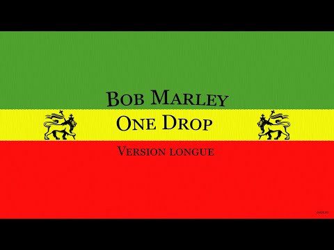 🏝️ BOB MARLEY - ONE DROP - Version longue 📻