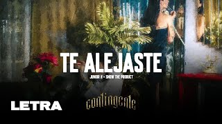 (LETRA) Te Alejaste - Junior H × Snow [Video Lyric]