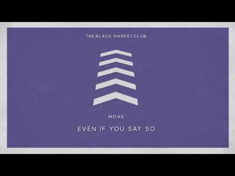 Even If You Say So [Official Audio]