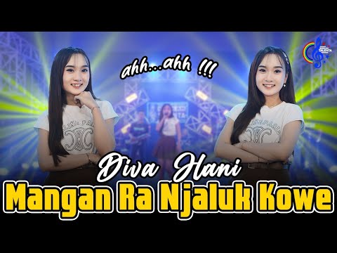 Diva Hani - Mangan Ra Njaluk Kowe - Ah Ah (Official Music Video)