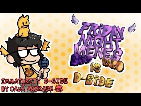 Friday Night Menes Saiko Vs Ycaro D-side - Immaturity - Remix by: @Cauã_Andrade1k (eu)