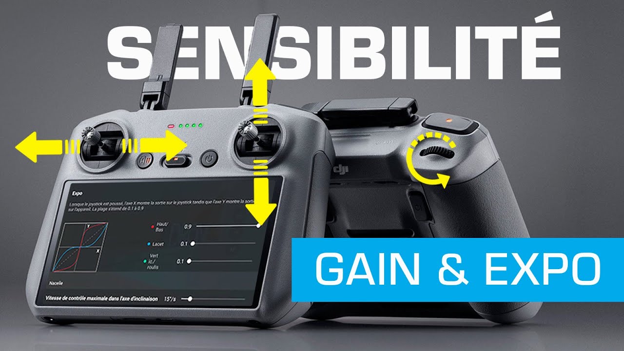 Réglage SENSIBILITÉ RADIO COMMANDE DJI - Gain et expo
