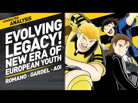 Character Analysis Romano, Gardel & Aoi - Captain Tsubasa Dream Team [Evolving Legacy Debut Banner]