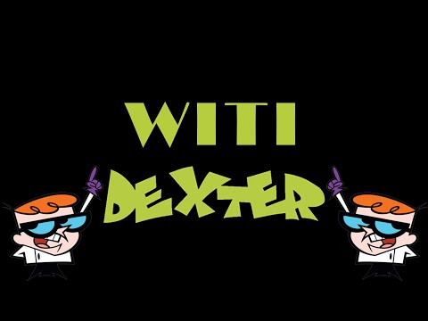 Witi - DEXTER