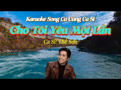 139. Cho Tôi Yêu Một Lần