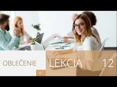 Lekcia 12. Oblečenie | Angličtina pre úplných začiatočníkov