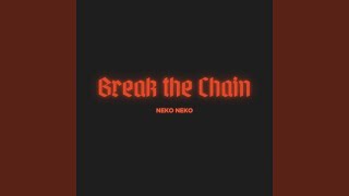 Break the Chain
