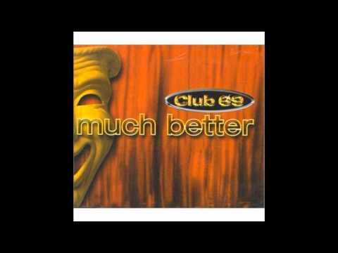 Much Better (Future Shock Make It Better Mix) - Club 69 featuring Suzanne Palmer