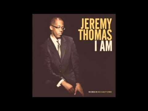 Jeremy Thomas - Much More Feat. ZG