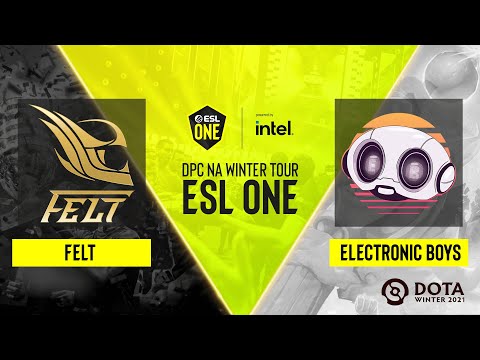 Dota2 - felt vs Electronic Boys - Game 3 - DPC NA Winter Tour - ESL One