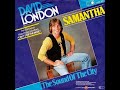 "Samantha" - David London