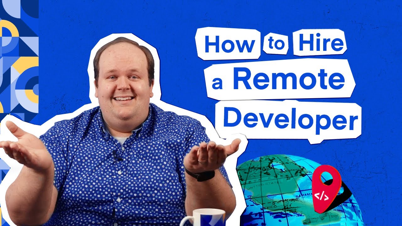 How to Hire Remote Developers