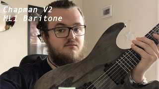 Video thumbnail for CHAPMAN V2 ML1 MODERN BARITONE IS IT ANY GOOD!? DEMO AND REVIEW by James McDonald Music