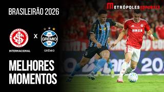 Internacional 0 x 0 Grêmio | Melhores Momentos | Brasileirão 2026