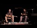 Malcolm Holcombe & Jared Tyler - Way Behind | Acoustic Asheville