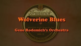 Gene Rodemich's Orch - Wolverine Blues  (1924)