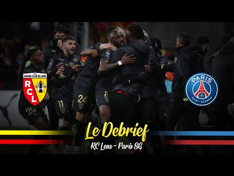 LENS FOOT LE DEBRIEF RC LENS - PSG