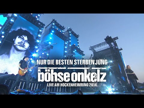 Böhse Onkelz - Nur die Besten sterben jung (Live am Hockenheimring 2014)