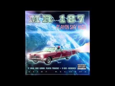 Mr. 187 - Wello (feat. Mike Mendez)