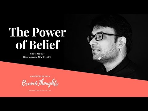 The Power of Belief | How it works?  | How to Create New Beliefs?