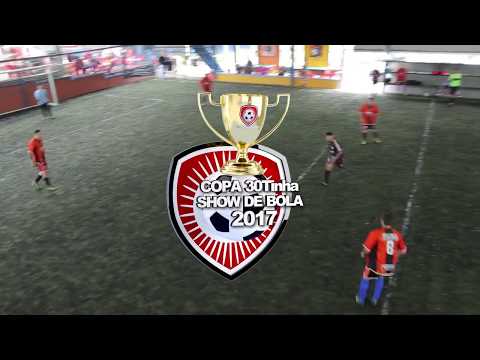 Copa 30Tinha Show de Bola 2017 - 1 Rodada Jogo 2 Bagre de Munik 10 x 4 Santa Cruz