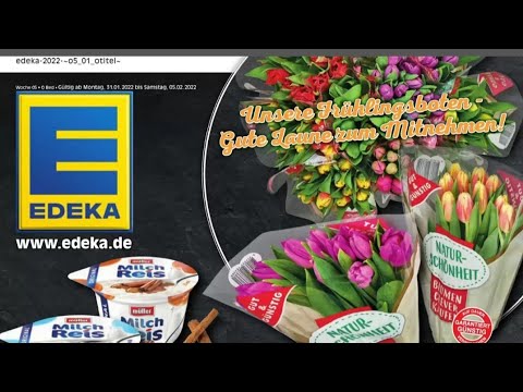 🛒 Edeka Katalog Prospekt 31. Januar bis 5. Februar 2022 - Neuigkeiten, Angebote Deutschland 🇩🇪