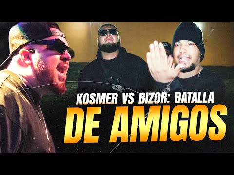 KOSMER VS BIZOR BATTLE OF FRIENDS