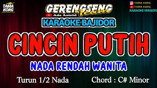 Download lagu CINCIN PUTIH KARAOKE!! Caca Handika | BAJIDOR mp3